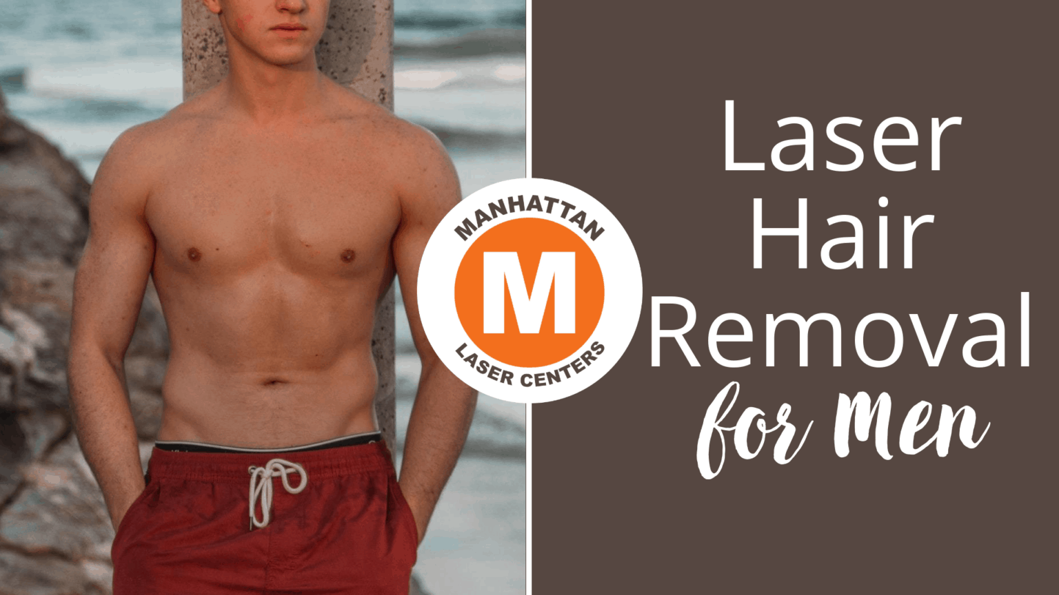 Laser Hair Removal for Men Laser Hair Removal NYC