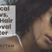 Medical Spa vs. Laser Hair Removal Center 5 Medical Spa vs. Laser Hair Removal Center