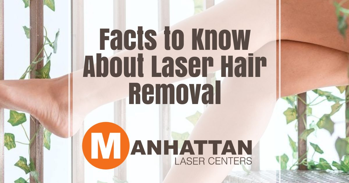 Facts to Know About Laser Hair Removal
