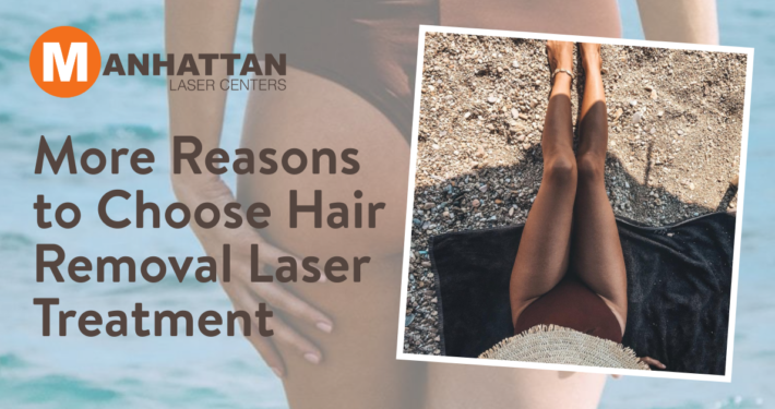 More Reasons to Choose Hair Removal Laser Treatment