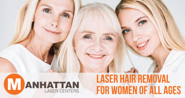Laser Hair Removal for Women of All Ages