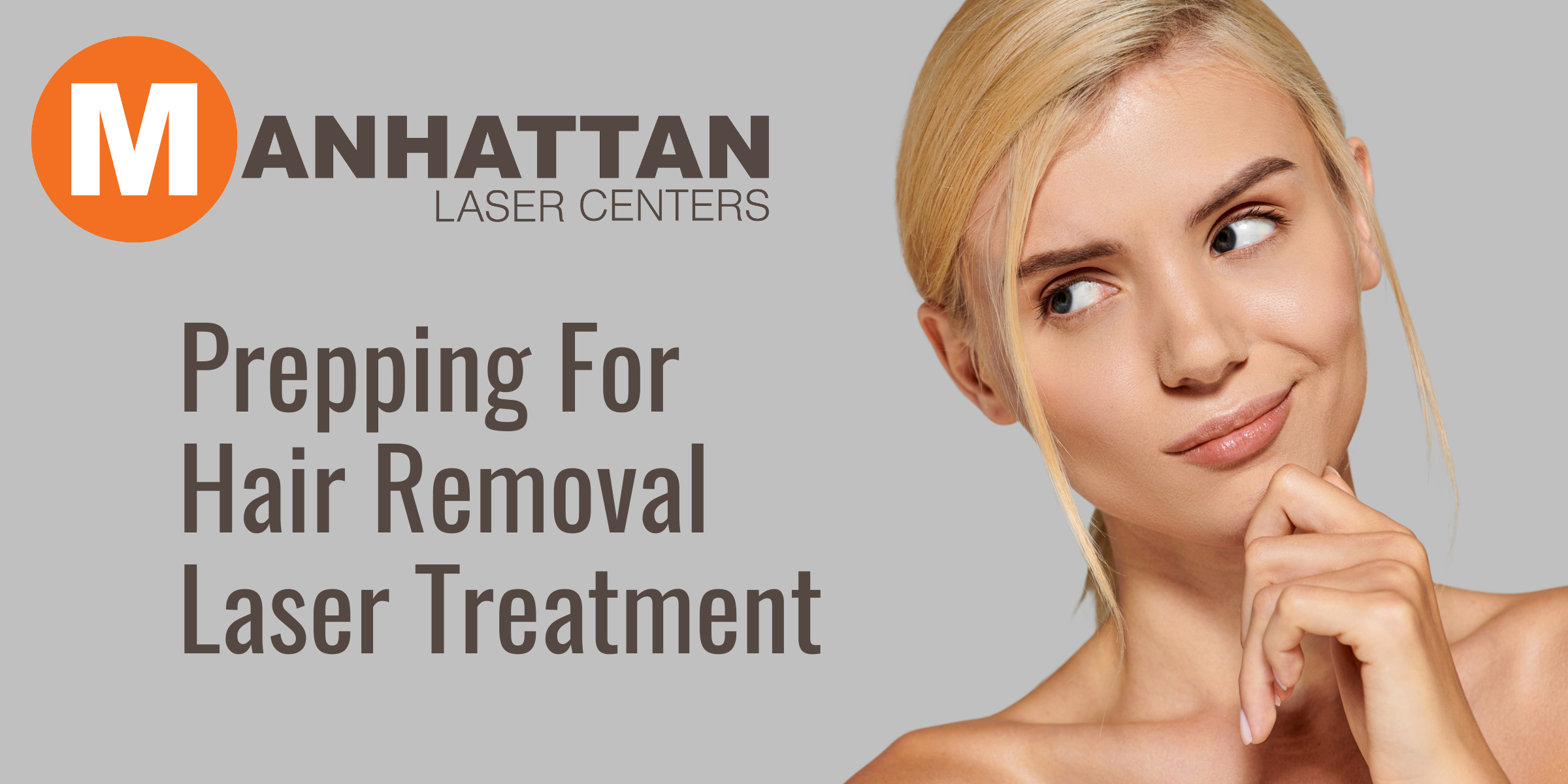 Prepping For Hair Removal Laser Treatment