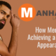 How Men Are Achieving a Cleaner Appearance